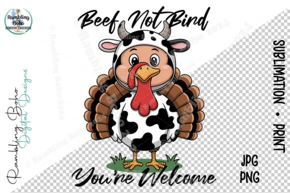 Beef Not Bird Funny Thanksgiving Cow: A Unique Twist for Holiday Designs