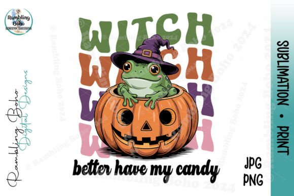 Witch Better Have My Candy Word Repeat: A Spooky Design for Halloween Enthusiasts